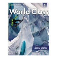 World Class 1 Student Book (American English) World Class 1 Student Book (American English)